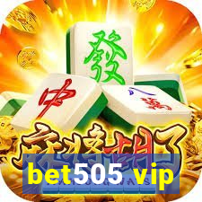 bet505 vip